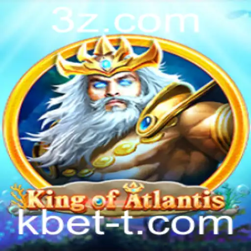 Descubra o Fascinante Jogo 'KingofAtlantis' e Domine as Regras com 'kbet'