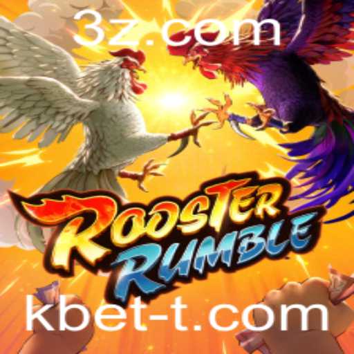 RoosterRumble: O Empolgante Universo do Jogo de Apostas com KBet